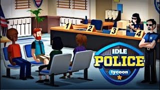 IDLE POLICE TYCOON  COPS GAME  GAMEPLAY VIDEO  TXRAMAN GAMING [upl. by Nauwaj]