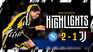 HIGHLIGHTS  NAPOLI 21 JUVENTUS  Chiesa returns to score but it comes a defeat at Maradona [upl. by Kahler322]