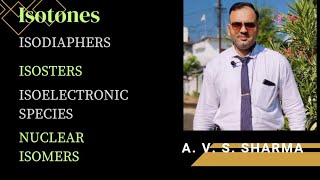 IsotonesIsodiaphersIsostersIsoelectronic Species Nuclear Isomers [upl. by Gail]