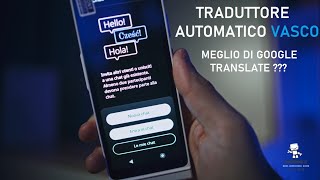 TRADUTTORE AUTOMATICO SIMULTANEO MULTILINGUE VASCO v4  Recensione e Guida Completa [upl. by Willem]