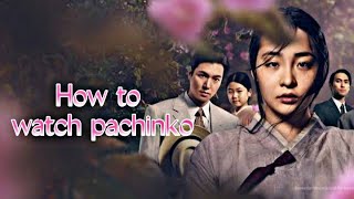 How to watch Pachinko l Where to watch Pachinko  Pachinko Korean Drama [upl. by Nicola16]