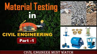 Material Testing In Civil Engineering BY CIVIL GURUJI [upl. by Ettevad]