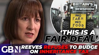 Rachel Reeves REFUSES to bow to farmers as inheritance tax backlash GROWS this is a FAIR deal [upl. by Renat]