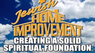 CREATING A SOLID SPIRITUAL FOUNDATION The Jewish Home – Rabbi Michael Skobac – Jews for Judaism [upl. by Jacquette]