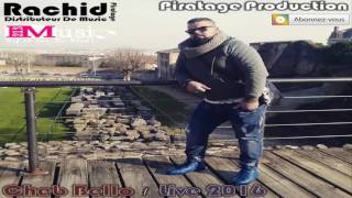 Live Complét Cheb Bello 2016  Hotel Quissa  a Mosta By Rachid Piratage HD ♠ [upl. by Mcgee613]