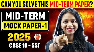 📚 Mid Term Mock Paper 1 for Class 10 SST  Mid Term Preparation 2024 🚀✨ [upl. by Gardia]