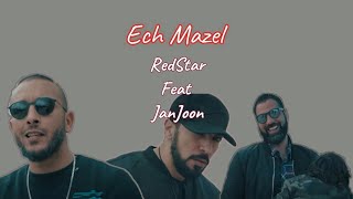 RedStar ft Jenjoon  Ech Mazel parole [upl. by Sisely733]