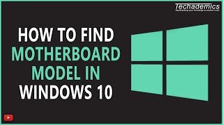 How To Identify Your Motherboard Model in Windows 10 [upl. by Droffats]