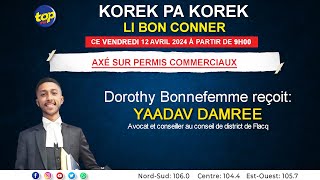 Korek pas korek li bon conner  Dorothy Bonnefemme reçoit Yaadav Damree [upl. by Gnuoy]