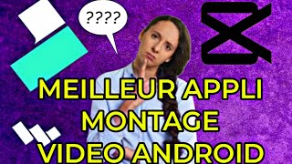 🛑 MEILLEUR APPLICATION MONTAGE VIDÉO ANDROID GRATUIT 🆓 [upl. by Hbahsur]