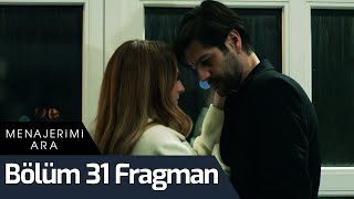 Menajerimi Ara 31 Bölüm Fragman [upl. by Diskin]