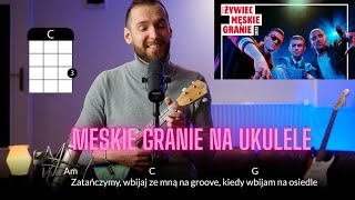 MĘSKIE GRANIE 2023  SUPERMOCE NA UKULELE AKORDY i TEKST ŚPIEWAMY [upl. by Nidroj]