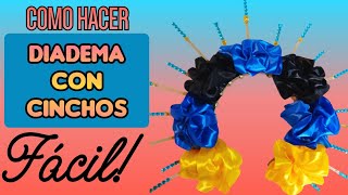 DIADEMA CON CINCHOS  COMO HACER  FÁCIL [upl. by Charissa]