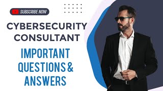 Cybersecurity Consultant Interview Questions amp Answers [upl. by Maltzman764]