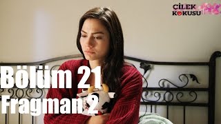 Çilek Kokusu 21 Bölüm 2 Fragman [upl. by Noreik]