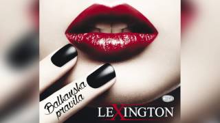 Lexington Band  Ne Znam Cija Si   Official Audio 2014  HD [upl. by Gizela]