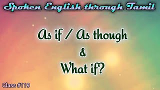 Learn English through Tamil Class 119 As ifAs though and What if [upl. by Calan799]