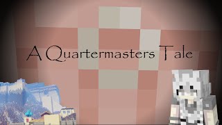 A Quartermasters Tale  ISH season 25 [upl. by Erdua]