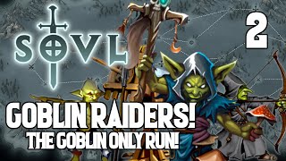 The Goblin Artillery Doomstack  SOVL 2 Goblin Shaman  Warhammer Tabletop Roguelike [upl. by Daile912]