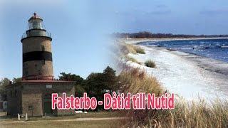 Falsterbo från Dåtid till Nutid [upl. by Christopher191]