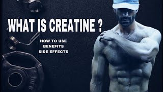 What is Creatine  How to use and side effects  Benefits [upl. by Ursal]