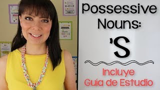 CÓMO USAR S EN INGLÉS  POSSESSIVE NOUNS  SUSTANTIVOS POSESIVOS [upl. by Silda]