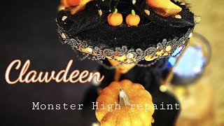 🎃 Halloween collaboration 2024 🎃  Clawdeen  Monster High repaint  custom doll OOAK [upl. by Tnert]