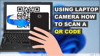 How to Scan QR Code on Windows Laptops  Windows 11 or 10 [upl. by Hopkins]