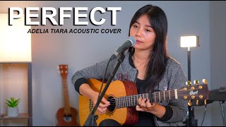 PERFECT  SIMPLE PLAN ACOUSTIC COVER BY ADELIA TIARA [upl. by Candi887]