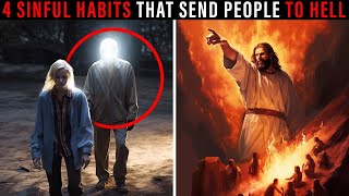 JESUS EXPLAINS Sinful Habits Sending You To HELL [upl. by Jordana654]