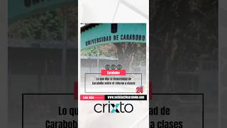 Universidad de Carabobo y el regreso a clases [upl. by Nollat]