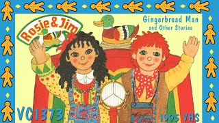 Rosie amp Jim Gingerbread Man amp Other Stories VC1373  1995 VHS [upl. by Thalassa]