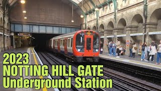 NOTTING HILL GATE Tube Station 2023 [upl. by Gemma]