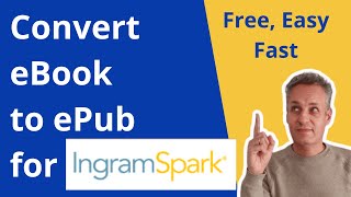 How to Convert Your eBook doc docx rtf pdf to the epub format for IngramSpark [upl. by Riva275]