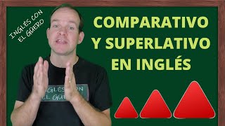 COMPARATIVOS Y SUPERLATIVOS EN INGLÉS [upl. by Znerol]