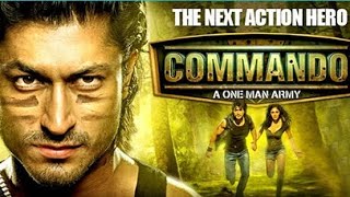 Commandofull blockbuster moviesVidyut Jamwal new release movie full Hindi  new full movie [upl. by Isewk]