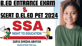 SARVA SHIKSHA ABHIYANSSA😍Most Common Topic for BED ENTRANCE EXAM amp SCERT DELED 2024🔥মনত ৰৈ যাব👍 [upl. by Alletsyrc]