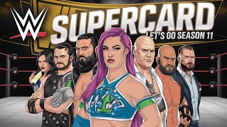 WWE SuperCard Season11 What [upl. by Calvinna645]