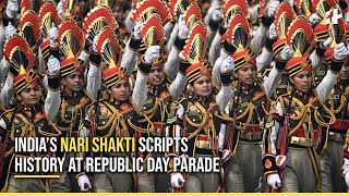 Republic Day Parade 2024 India’s Nari Shakti Scripts History At 26 January Parade [upl. by Obocaj]