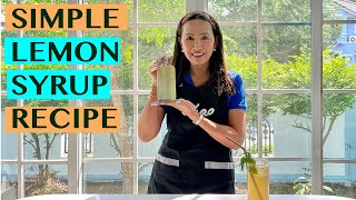 EASY LEMON SYRUP RECIPE FOR DRINKS [upl. by Kelli]