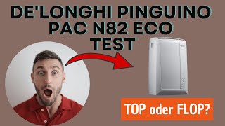 DeLonghi Pinguino PAC N82 ECO Test Erfahrungen Review  Mobiles Klimagerät [upl. by Nesrac21]