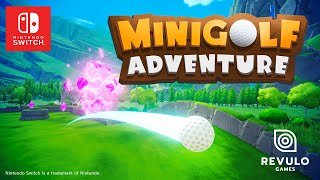 Minigolf Adventure  Official Gameplay Trailer  Nintendo Switch [upl. by Notlew173]