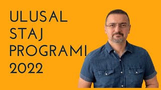 ULUSAL STAJ PROGRAMI 2022 BAŞVURUSU NASIL YAPILIR [upl. by Eedrahc574]