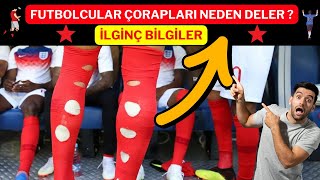 Futbolcular Çoraplarının Arkasını Neden Keser [upl. by Carrick]