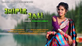 Jhipir jhipir dah a jali New santali video  Nirmala Soren  Kargilmarndi New santali song 2021 [upl. by Sternlight631]