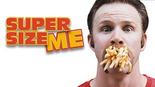 Super Size Me – 2004 [upl. by Anitsrihc395]