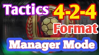 New Manager Mode Tactics  Tactics Format 424 FC Mobile 24 [upl. by Hands428]