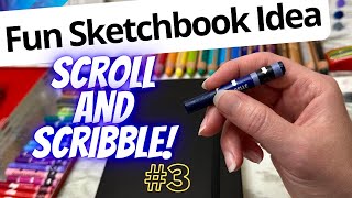 🎨 Scroll and Scribble 3 A FUN WAY TO GET SKETCHING [upl. by Mateusz765]