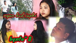 ngan bud iaphi bynta 8quot khasi serial [upl. by Ranita282]