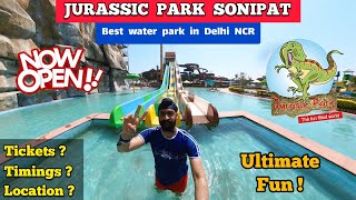 Jurassic park sonipat haryana  NOW OPEN Ticket price timings related all information  Water park [upl. by Hacissej905]